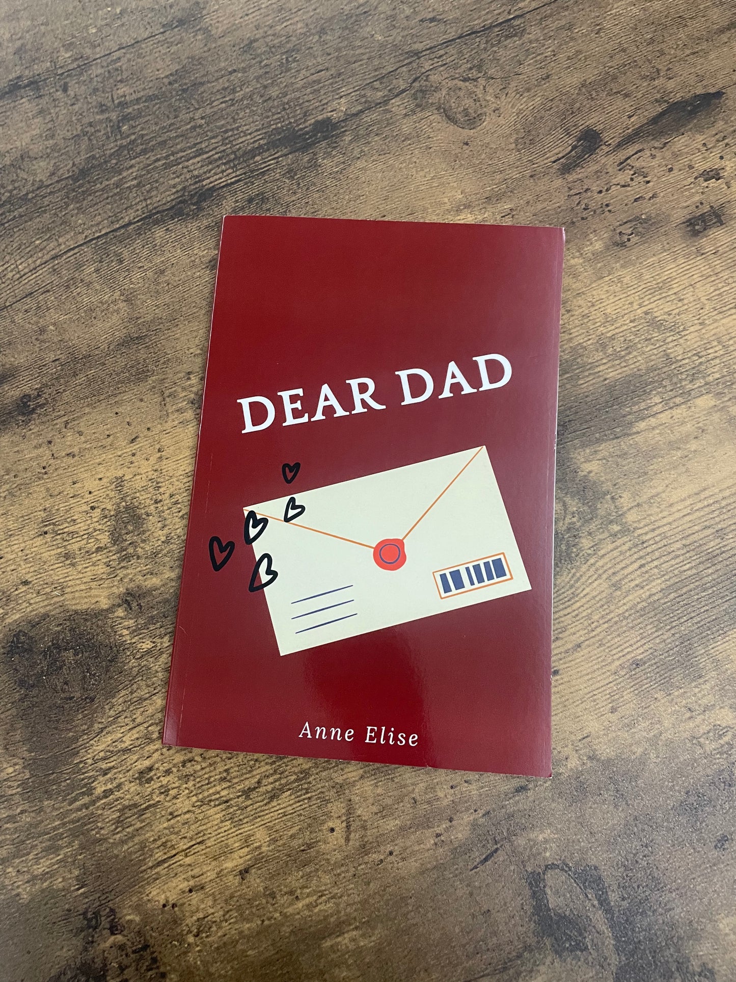 Dear Dad by Anne Elise