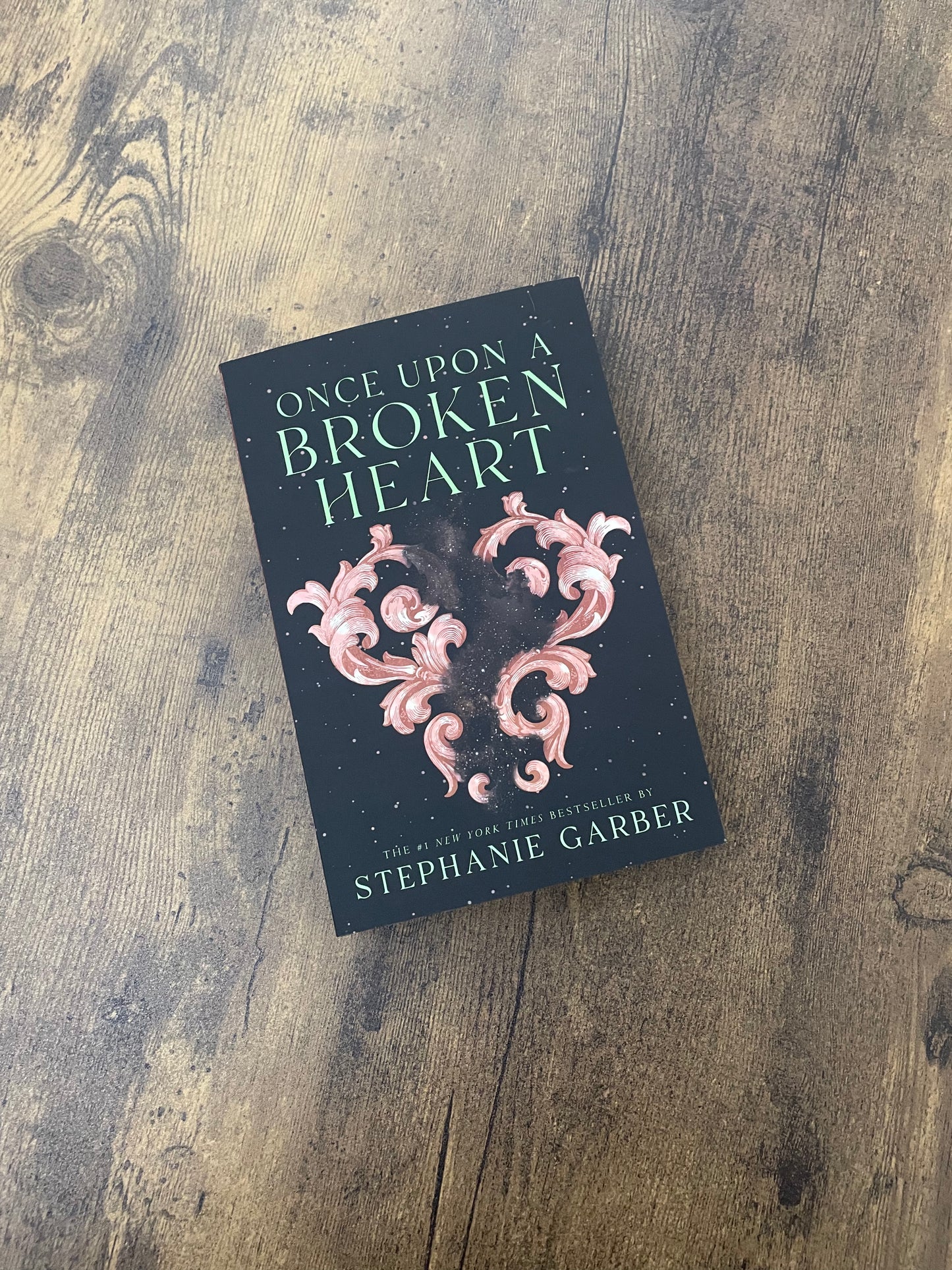 Once Upon a Broken Heart b y Stephanie Garber