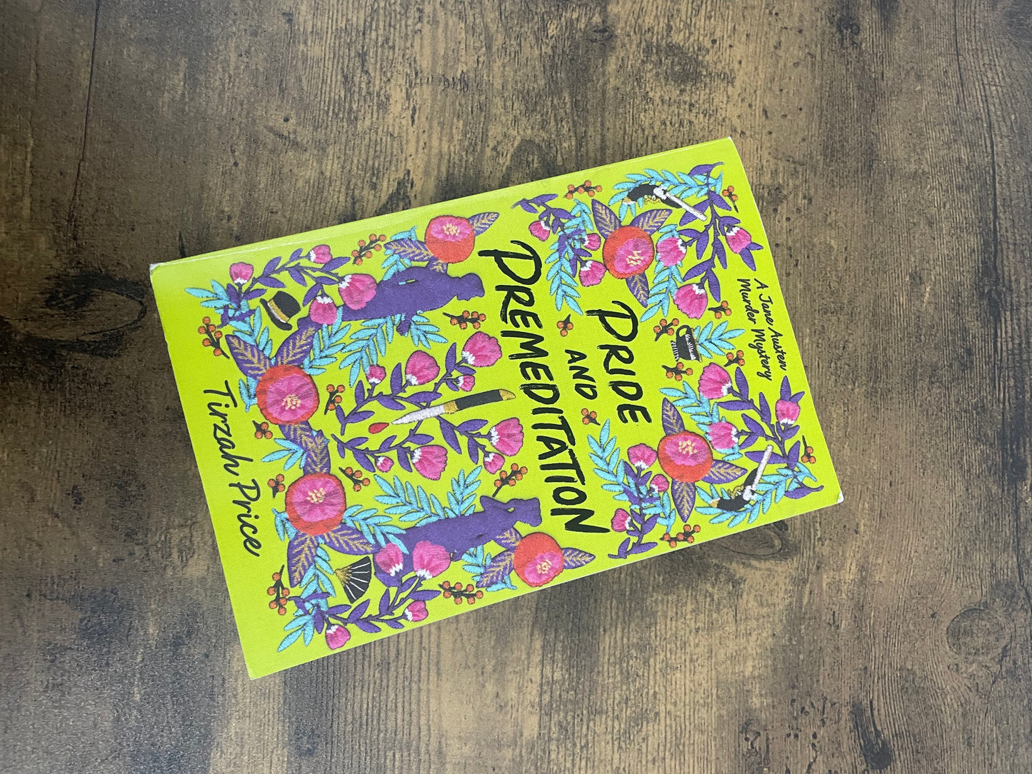 Pride And Premeditation by Tirzah Price