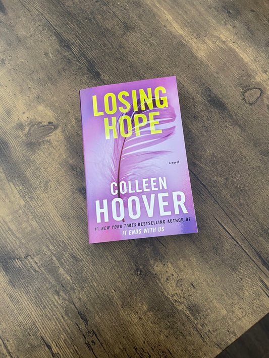 Loosing Hope by Colleen Hoover