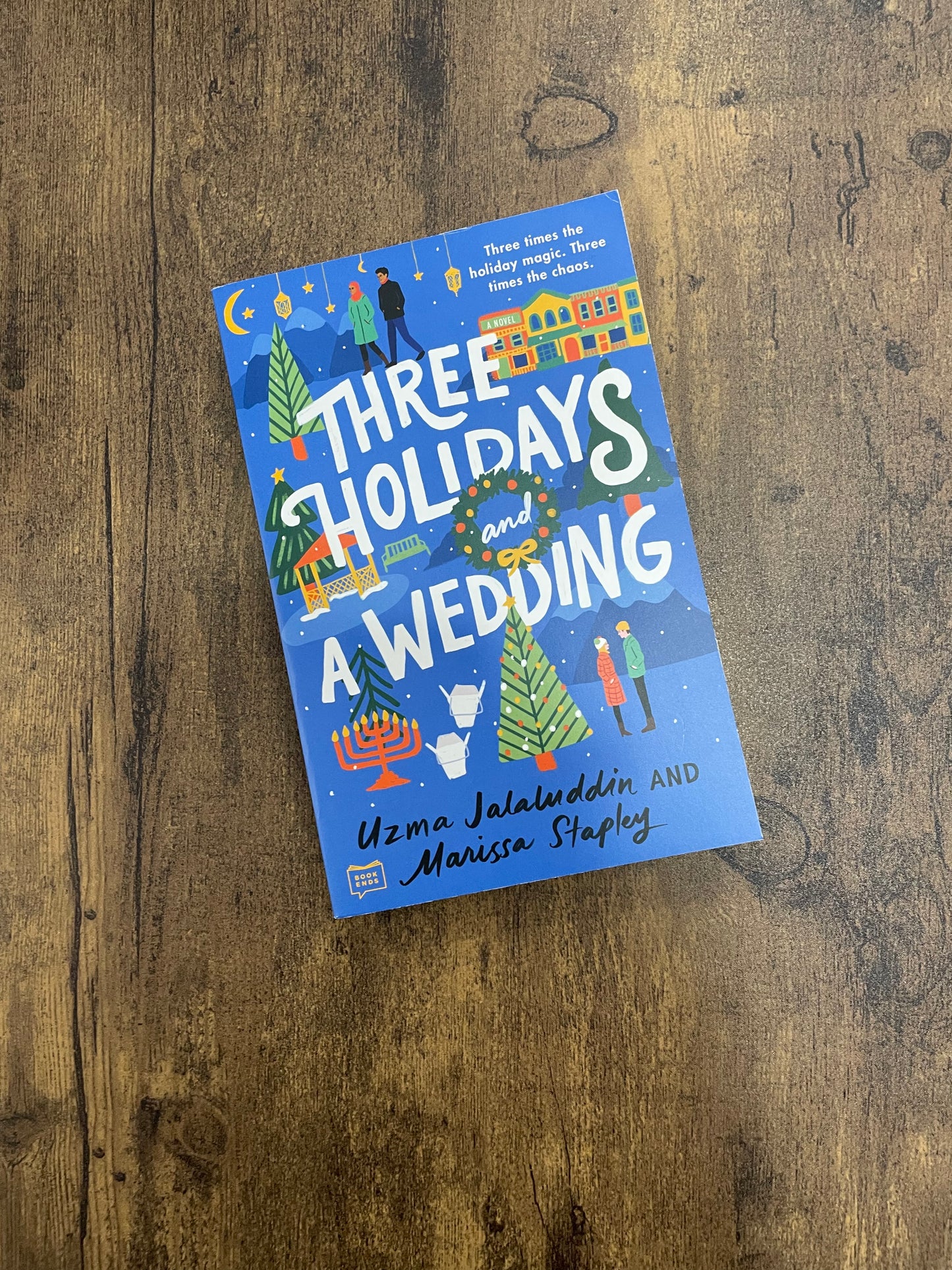 Three Holidays And A Wedding