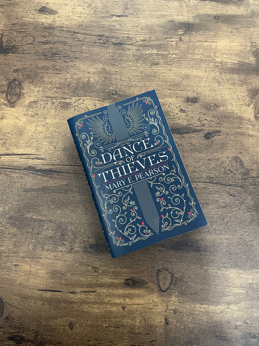Dance Of Thieves by Mary E. Pearson