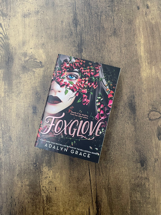 Foxglove by Adalyn Grace