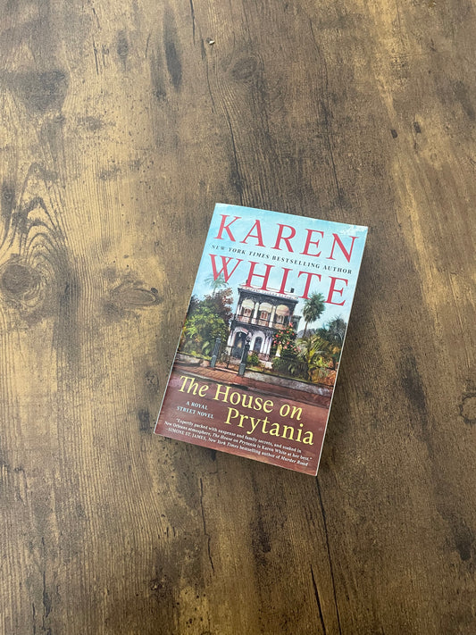 The House On Prytania byKaren White